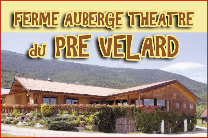 Ferme Auberge du Pré Velard